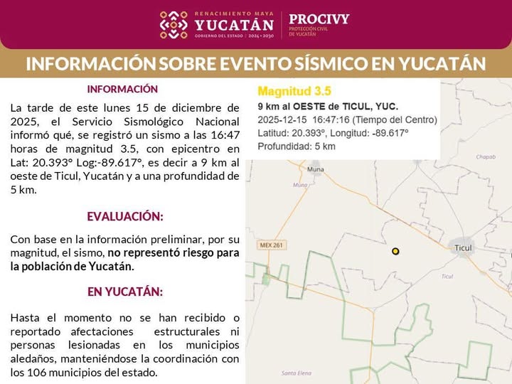 Nuevo evento sísmico este lunes 15 en geografía de Ticul al sur de Merida
