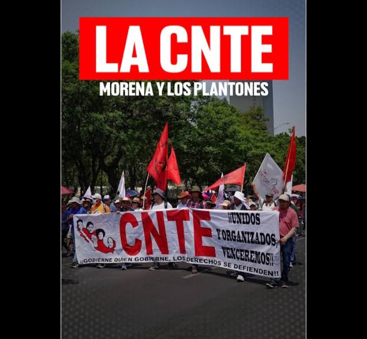 La CNTE es el “Frankenstein” de Morena que ya no pueden controlar La CNTE es el “Frankenstein” de Morena que ya no pueden controlar