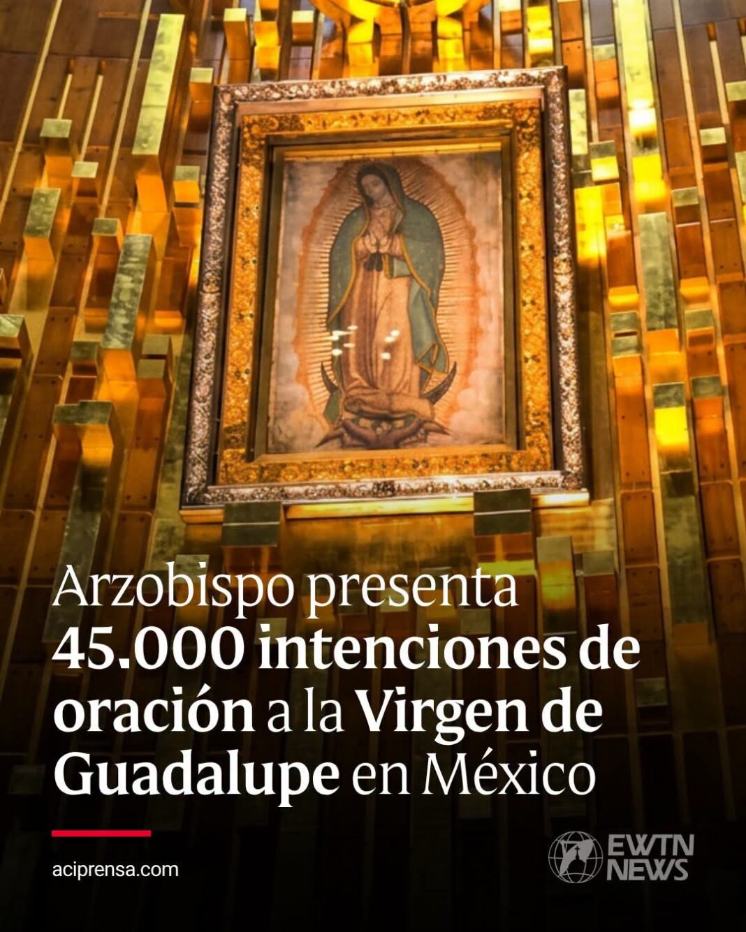 45 mil intenciones de oracion, fruto de peregrinaciónes a la Basílica de Guadalupe 45 mil intenciones de oracion, fruto de peregrinaciónes a la Basílica de Guadalupe