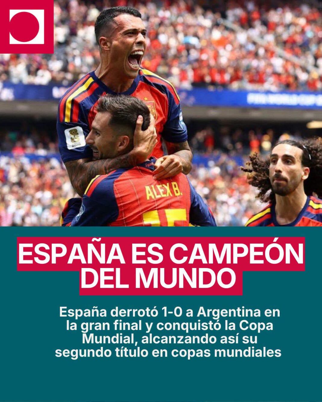 España es campeón del Mundo España es campeón del Mundo