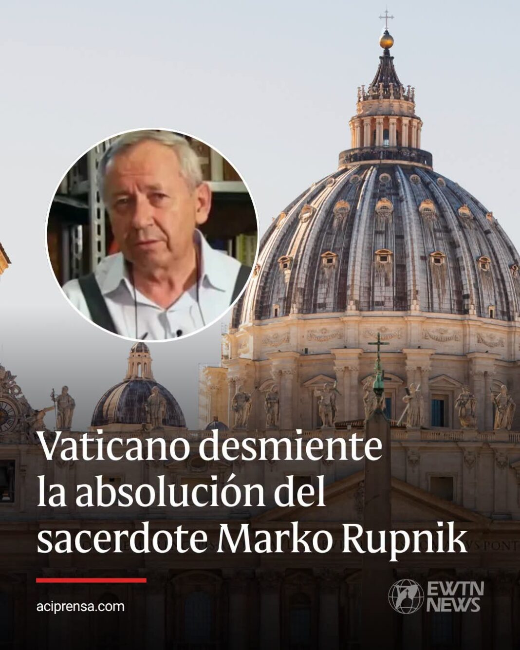 El Vaticano desmiente rumores sobre una supuesta absolución de exjesuita El Vaticano desmiente rumores sobre una supuesta absolución de exjesuita