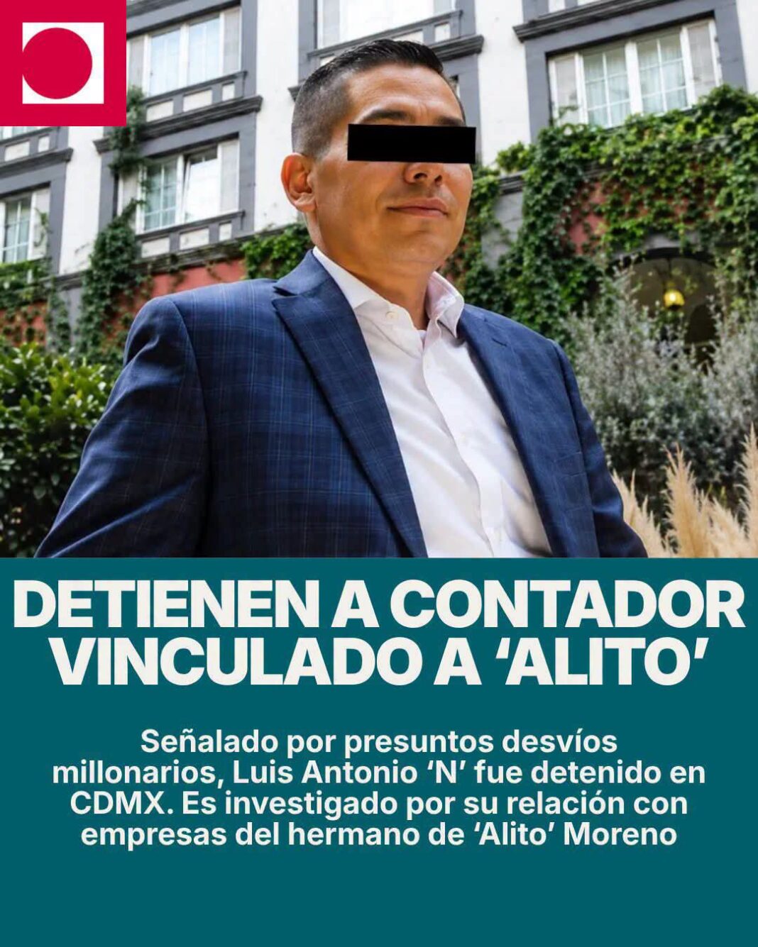 Detienen a contador vinculado a «Alito» Detienen a contador vinculado a «Alito»