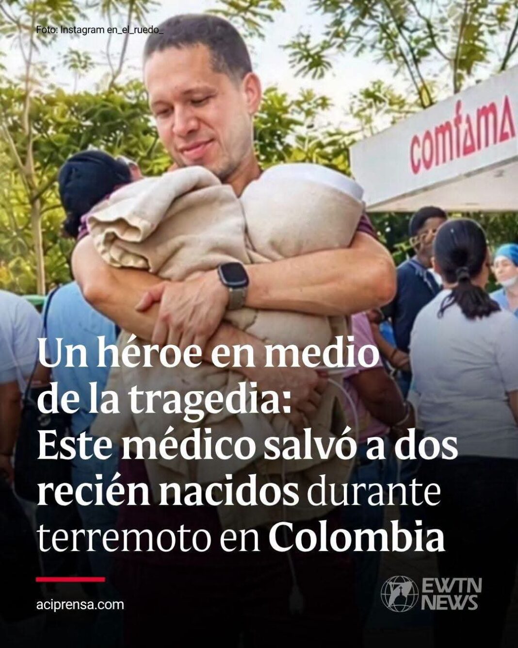 Médico se convierte en héroe al salvar a dos recién nacidos durante terremoto en Colombia Médico se convierte en héroe al salvar a dos recién nacidos durante terremoto en Colombia