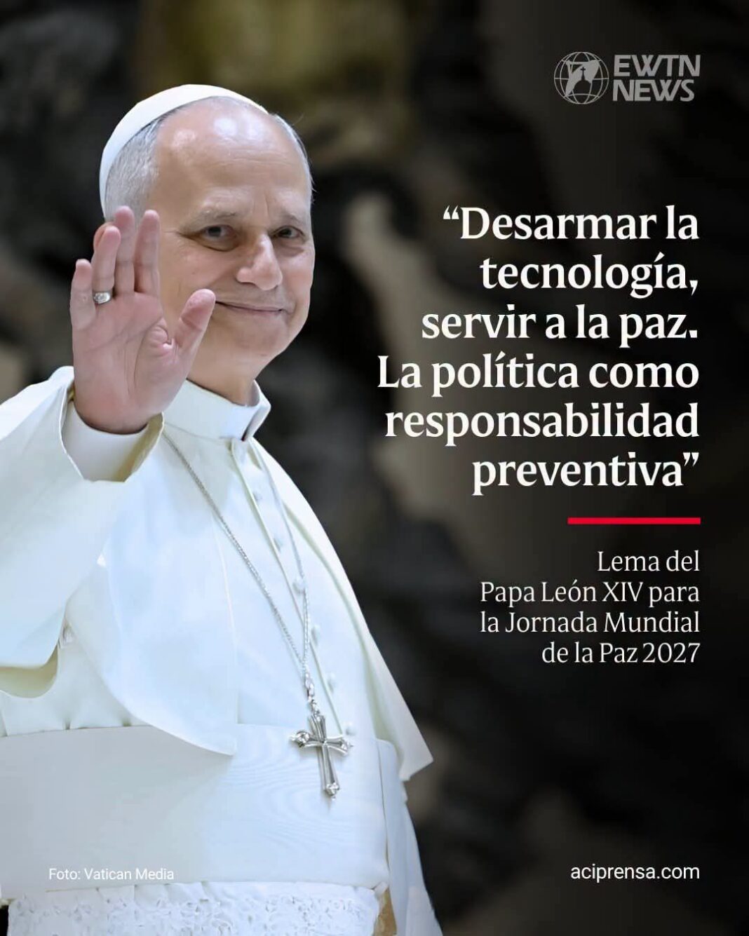 La Jornada Mundial de la Paz 2027 ya tiene lema: “Desarmar la tecnología, servir a la paz. La política como responsabilidad preventiva”. 🕊️ La Jornada Mundial de la Paz 2027 ya tiene lema: “Desarmar la tecnología, servir a la paz. La política como responsabilidad preventiva”. 🕊️