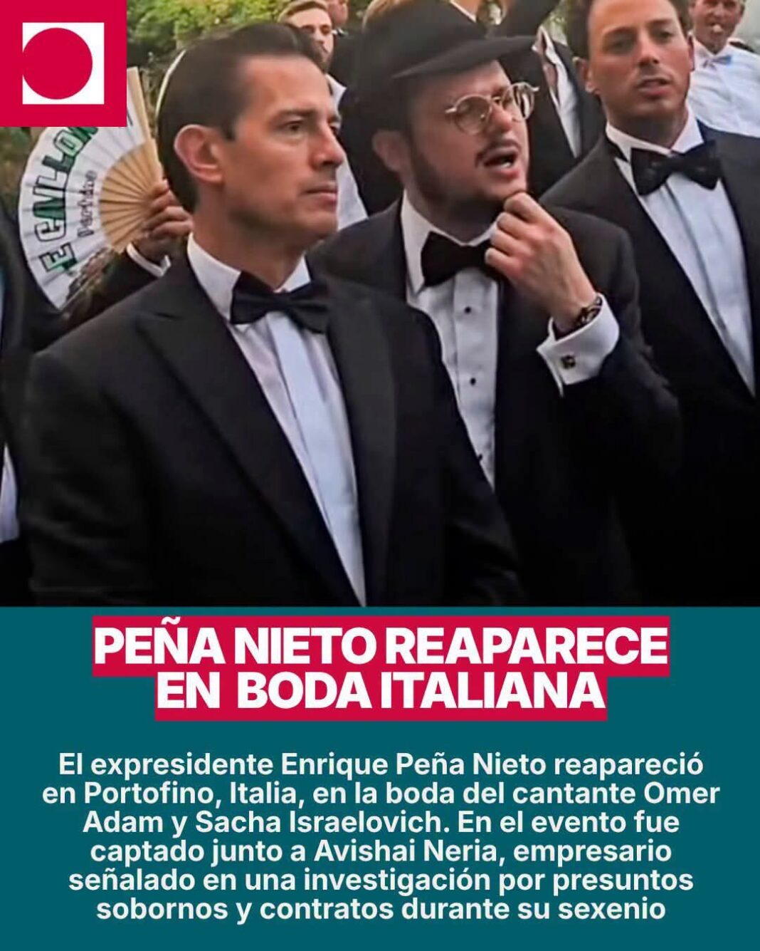 Peña Nieto reaparece en boda italiana Peña Nieto reaparece en boda italiana