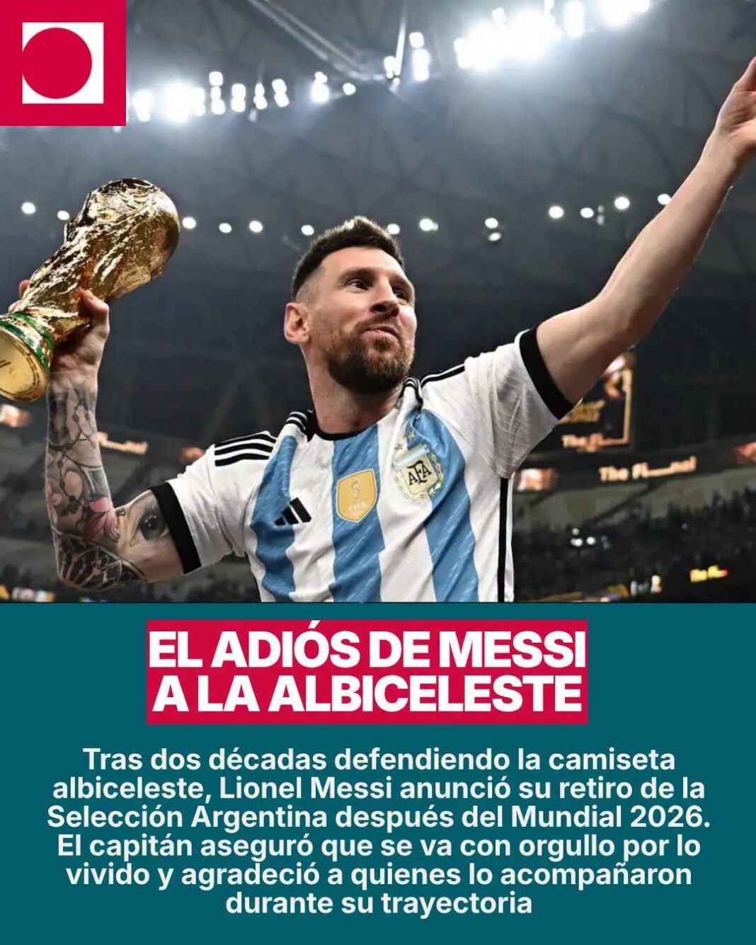 El adiós de Messi El adiós de Messi