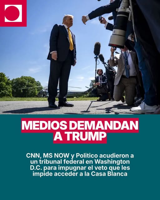 Medios demandan a Trump Medios demandan a Trump