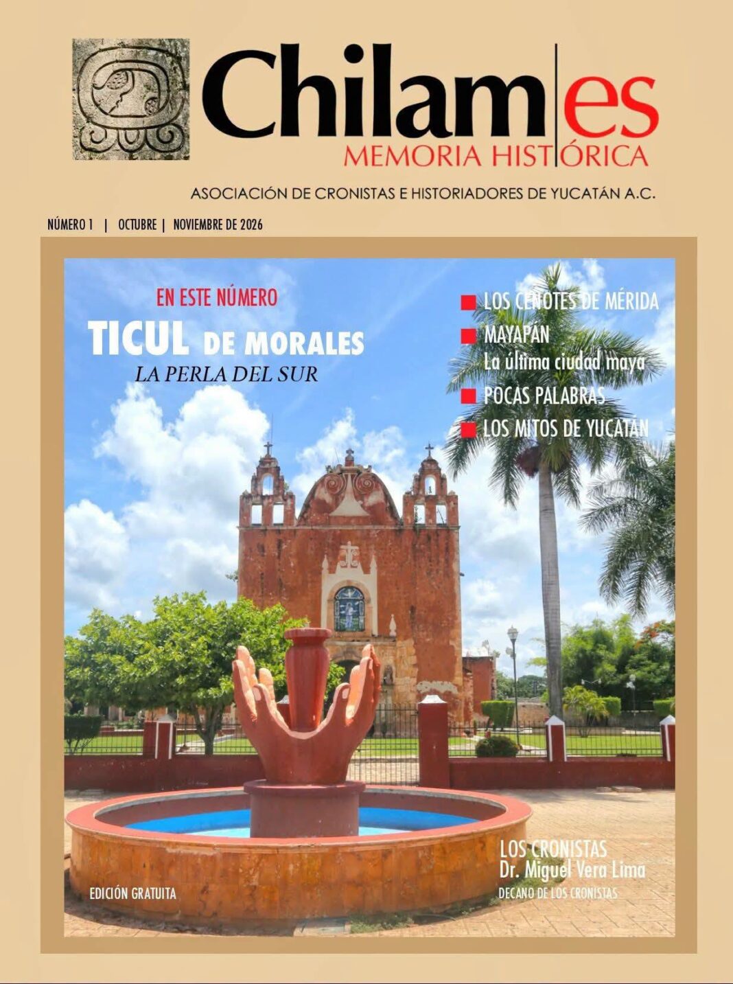 Nueva revista de la Asociación de Cronistas e Historiadores de Yucatán Nueva revista de la Asociación de Cronistas e Historiadores de Yucatán